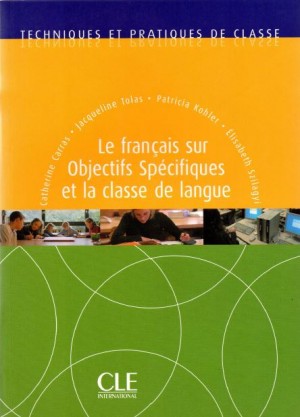 Le français sur objectifs spécifiques et la classe de langue